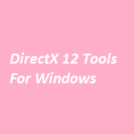 directx-12-tools-for-windows