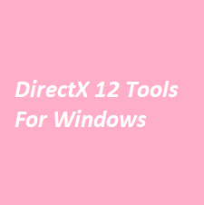 directx-12-tools-for-windows