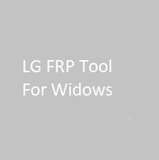 lg-frp-tools-v2.7.7.0-for-windows